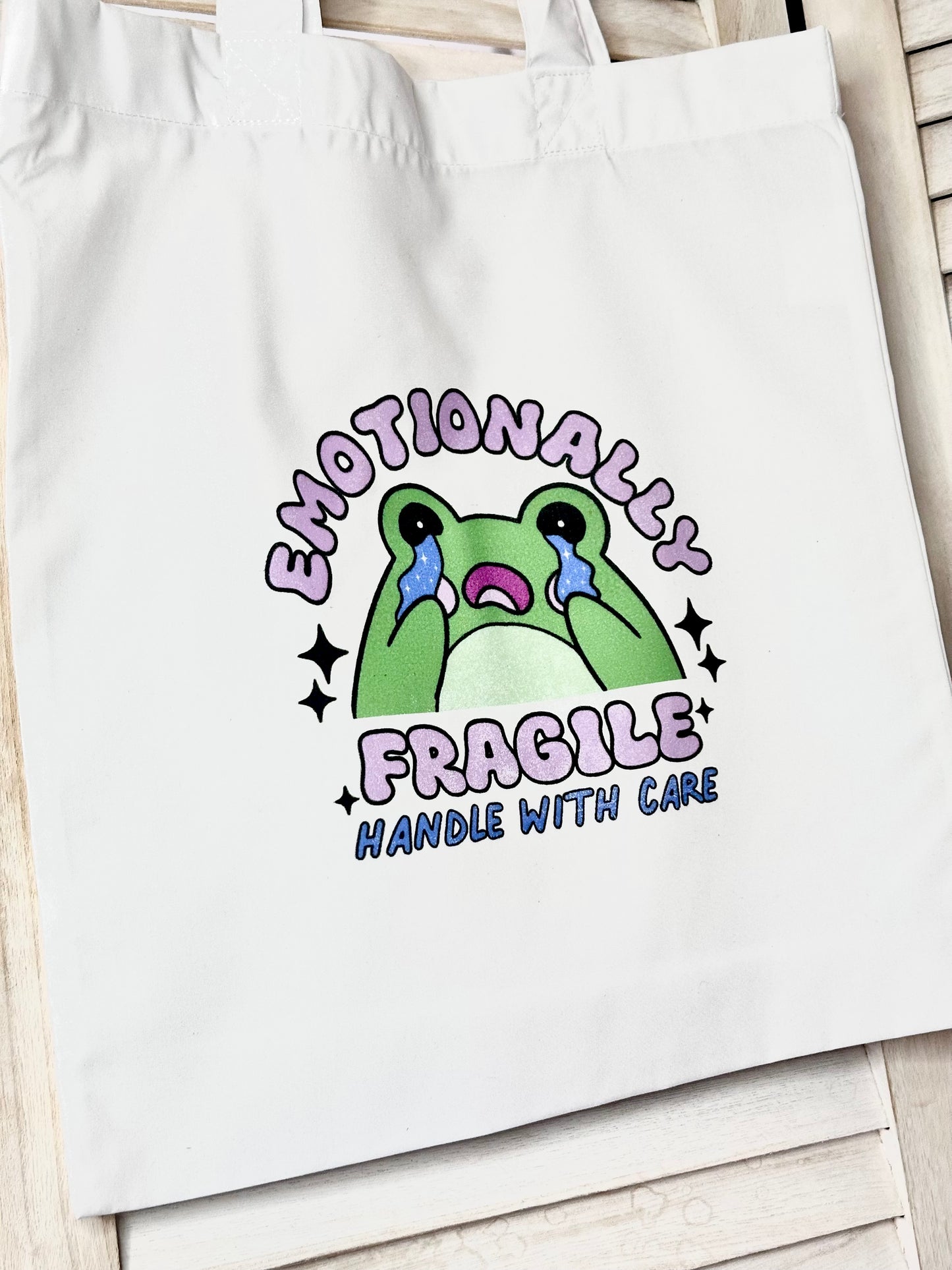 Emotionally Fragile Printed Tote Bag Long Handles