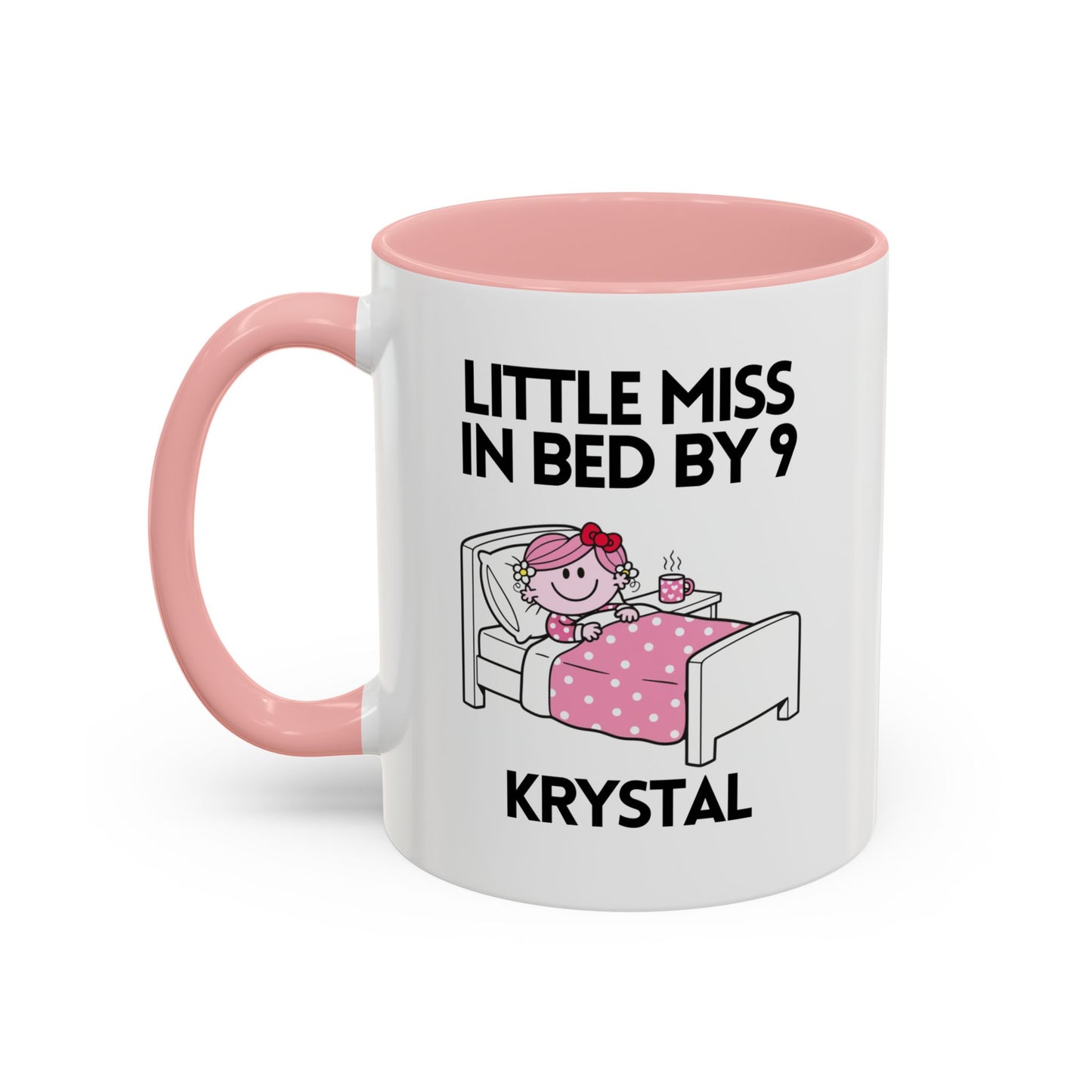 Personalised Novelty Little Miss.In Bed By 9 Character Mug 11oz