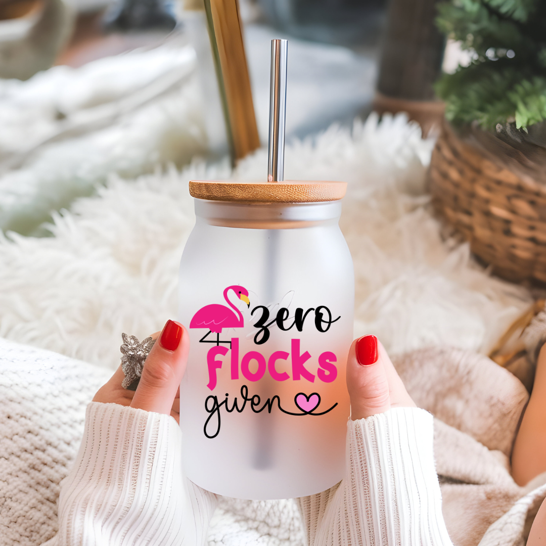 'No Flocks Given' Frosted Tumbler Can With Straw
