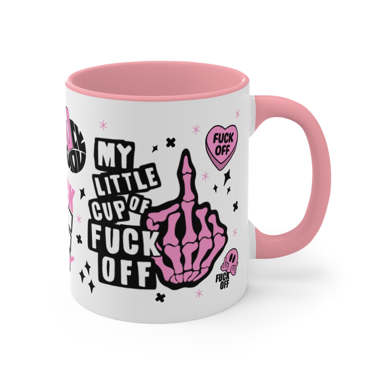 My Little Cup Of F**k Off Novelty Pink Handled Mug