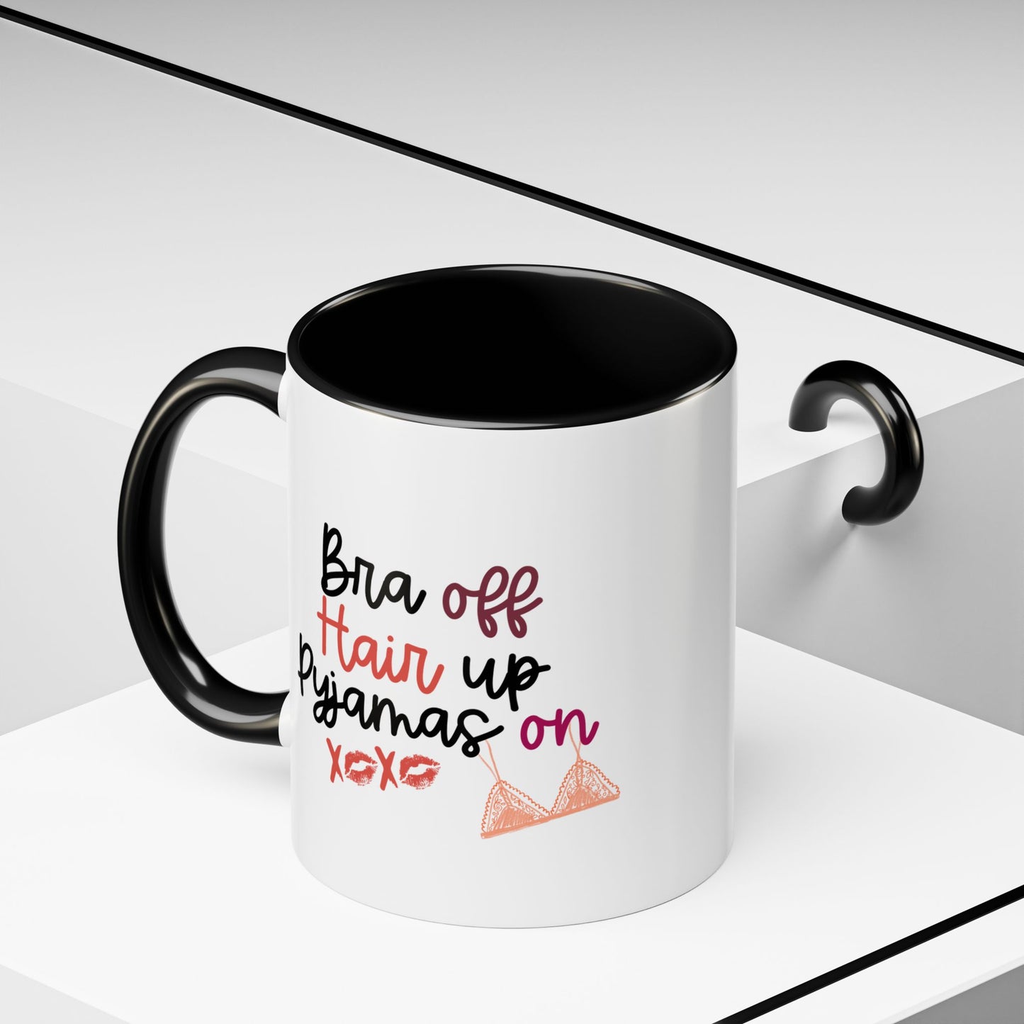 'Hair up, Bra Off, Pyjamas On' Cute Gift Mug / Coaster