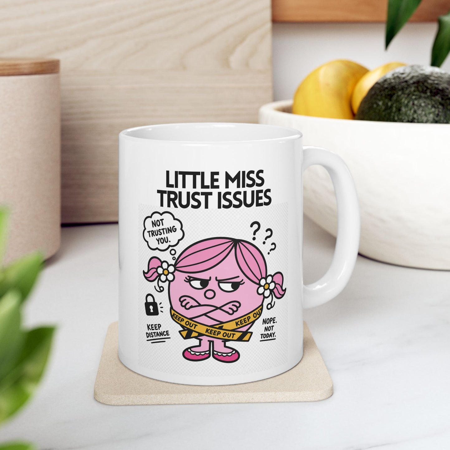 Novelty 'Little Miss Trust Issues' Novelty Funny Gift Mug 11oz