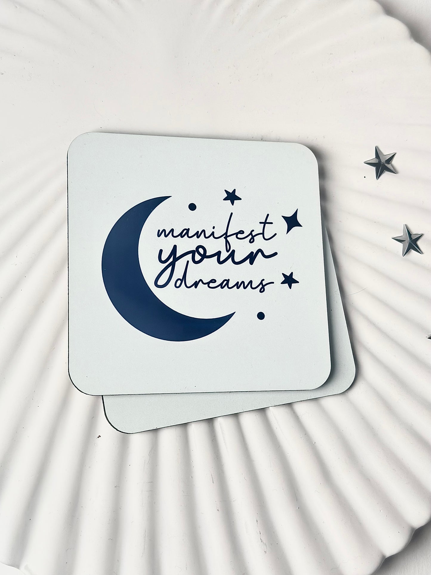 'Manifest Your Dreams' Coaster