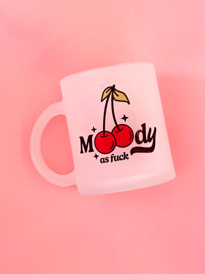 Moody as F**k Cherry Print Frosted Glass Mug