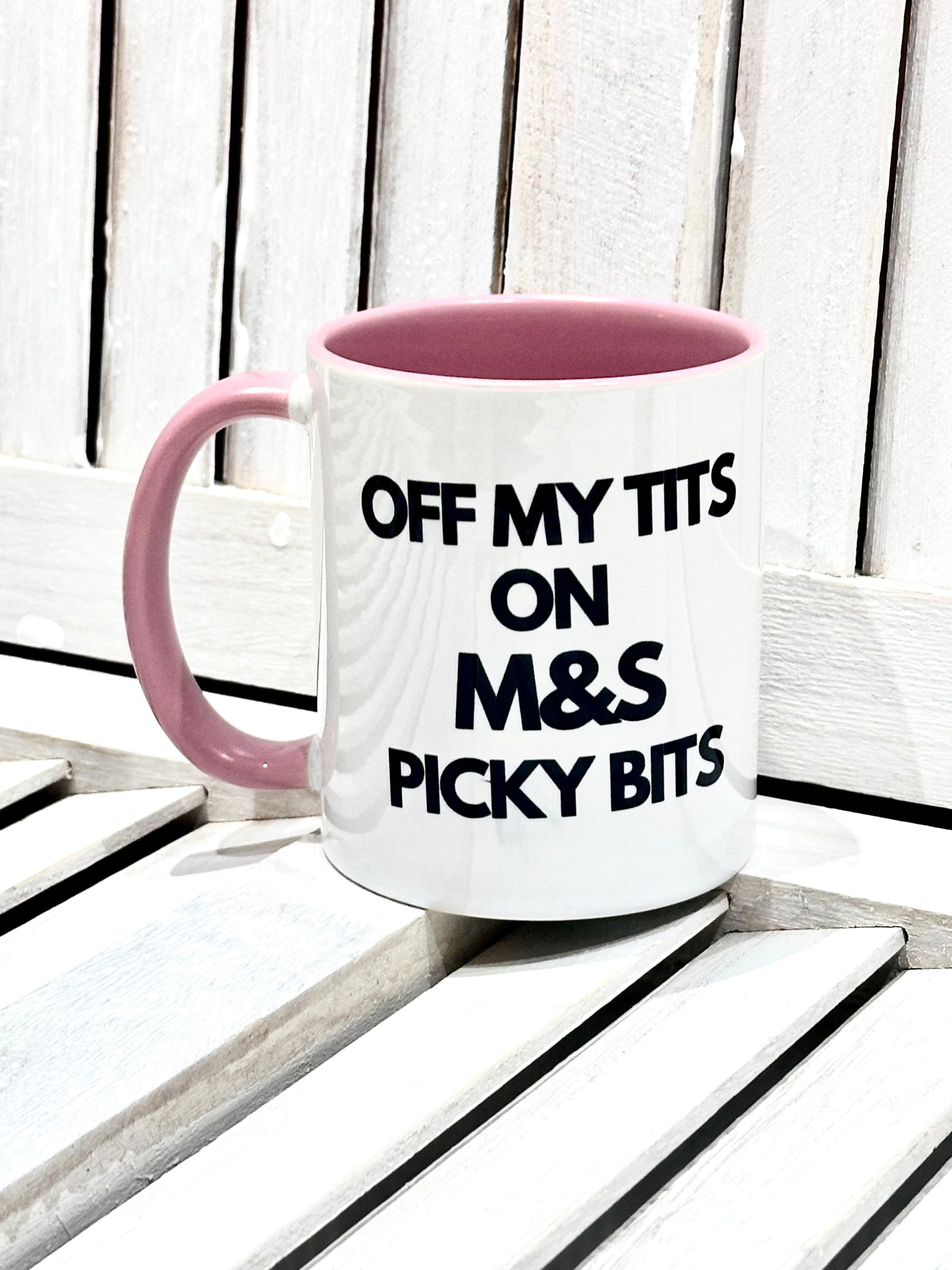 Off My Tits on M&S Picky Bits Novelty Funny Mug 3 Colours