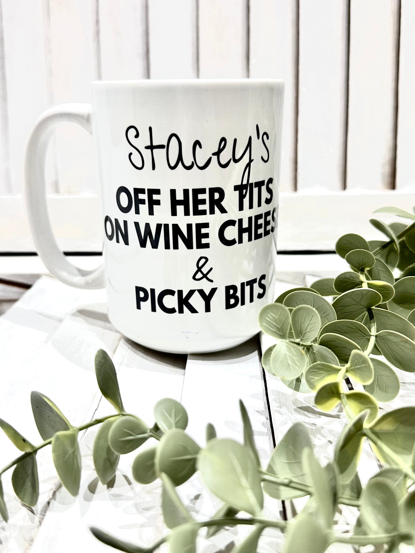 Personalised Off Her Tits on Wine, Cheese & Picky Bits Novelty Funny Mug
