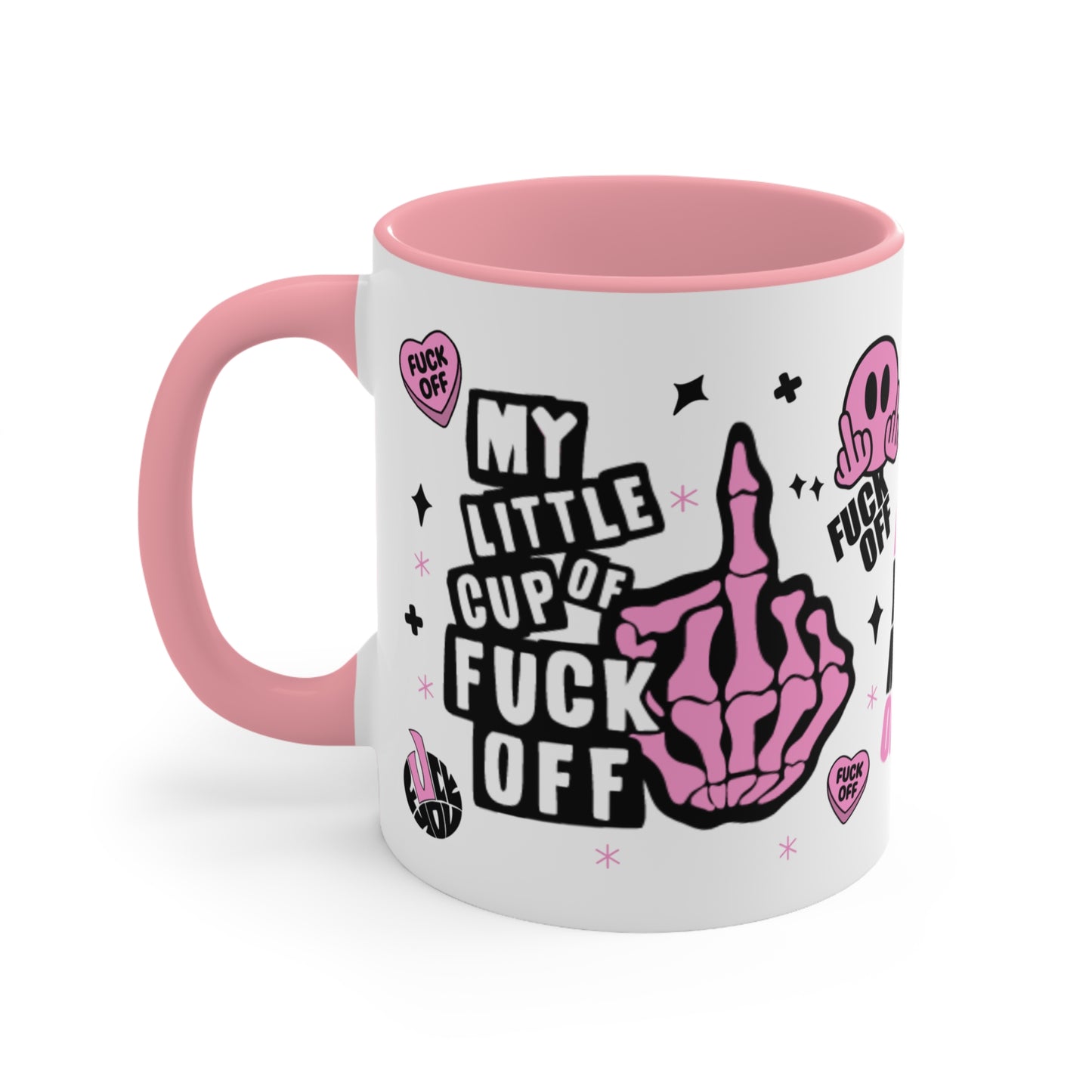 My Little Cup Of F**k Off Novelty Pink Handled Mug