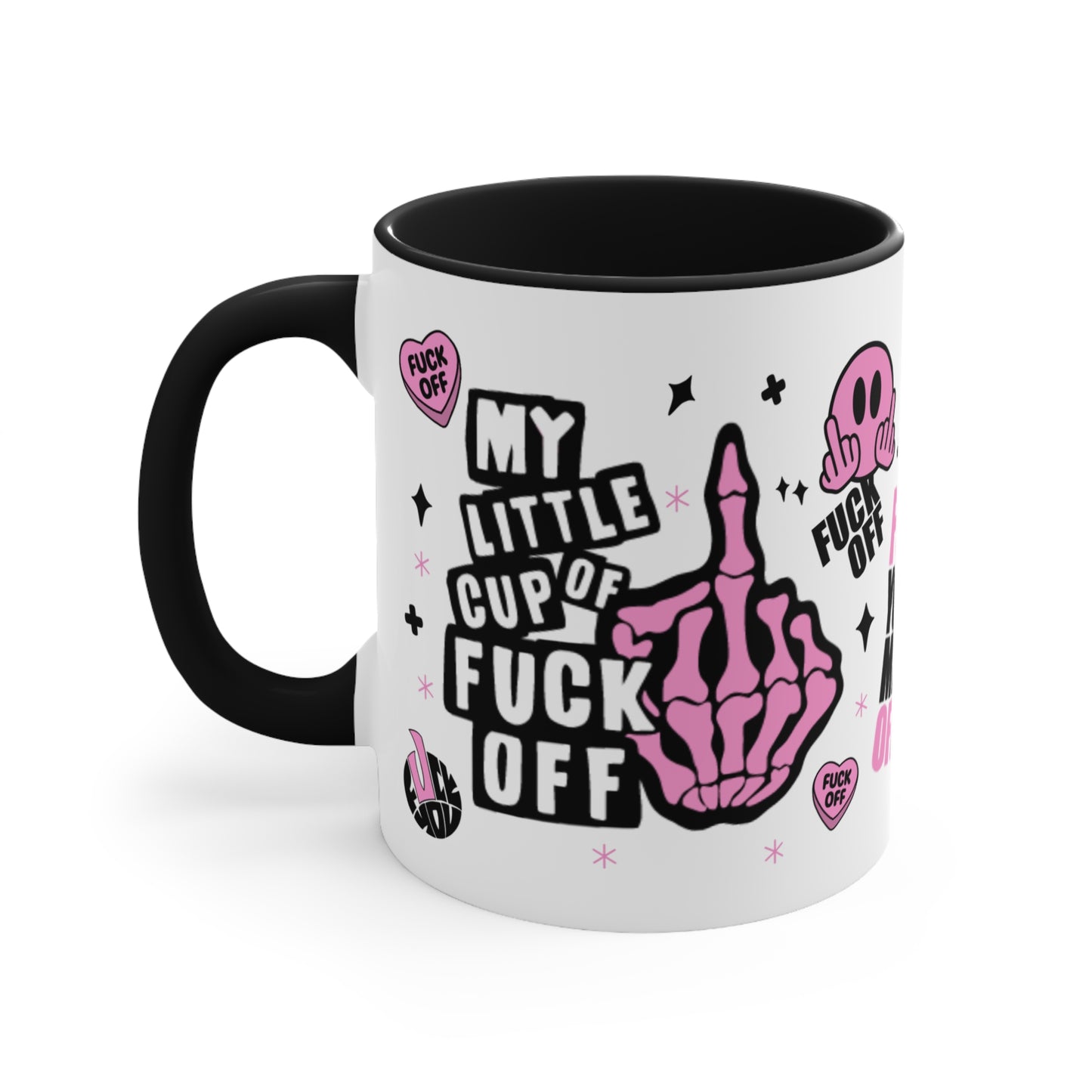 My Little Cup Of F**k Off Novelty Pink Handled Mug