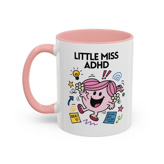 Novelty Little Miss ADHD Character Novelty Funny Gift Mug 11oz