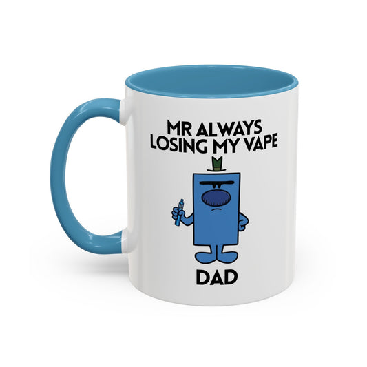 Personalised Novelty Mr. Always Losing My Vape Character Mug 11oz