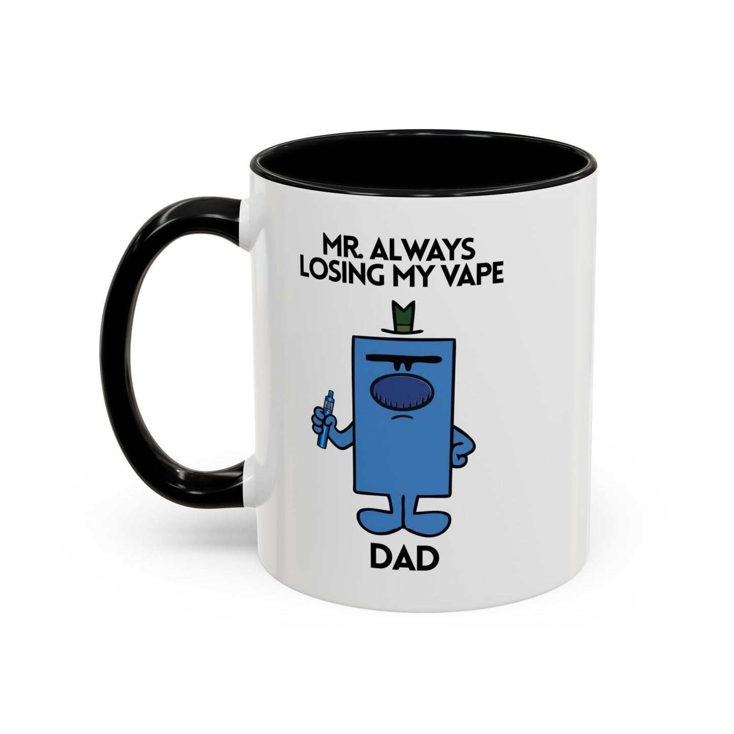 Personalised Novelty Mr. Always Losing My Vape Character Mug 11oz