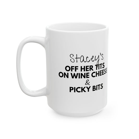 Personalised Off Her Tits on Wine, Cheese & Picky Bits Novelty Funny Mug