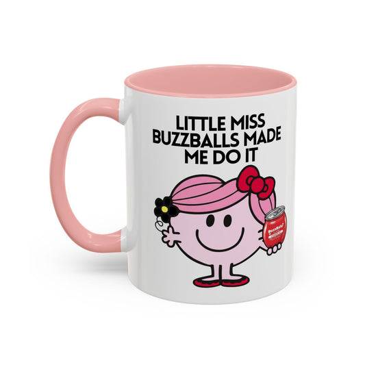 Novelty Little Miss ' Buzzballs Made Me Do It' Character Mug 11oz