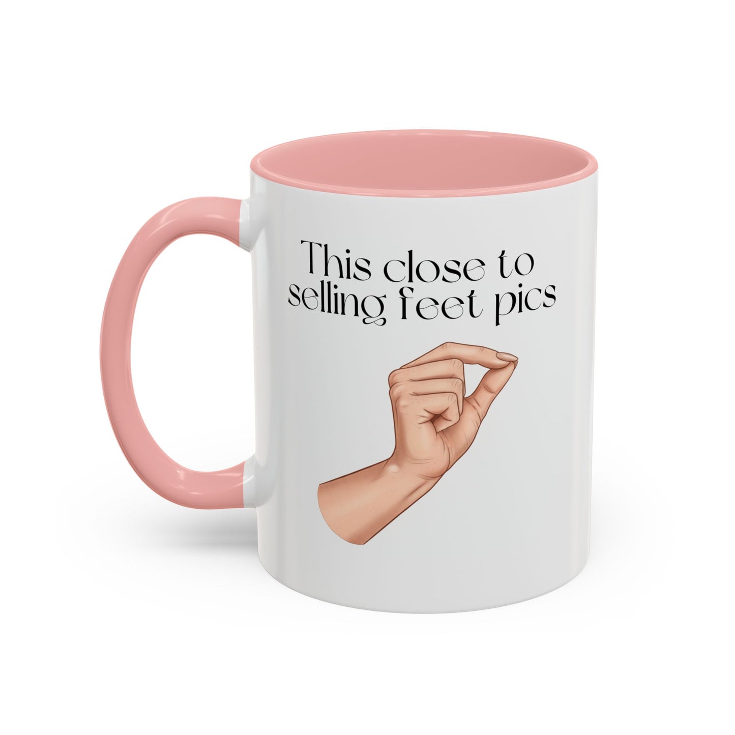 Novelty Womens 'This Close to Selling Feet Pics' Funny Mug / Coaster