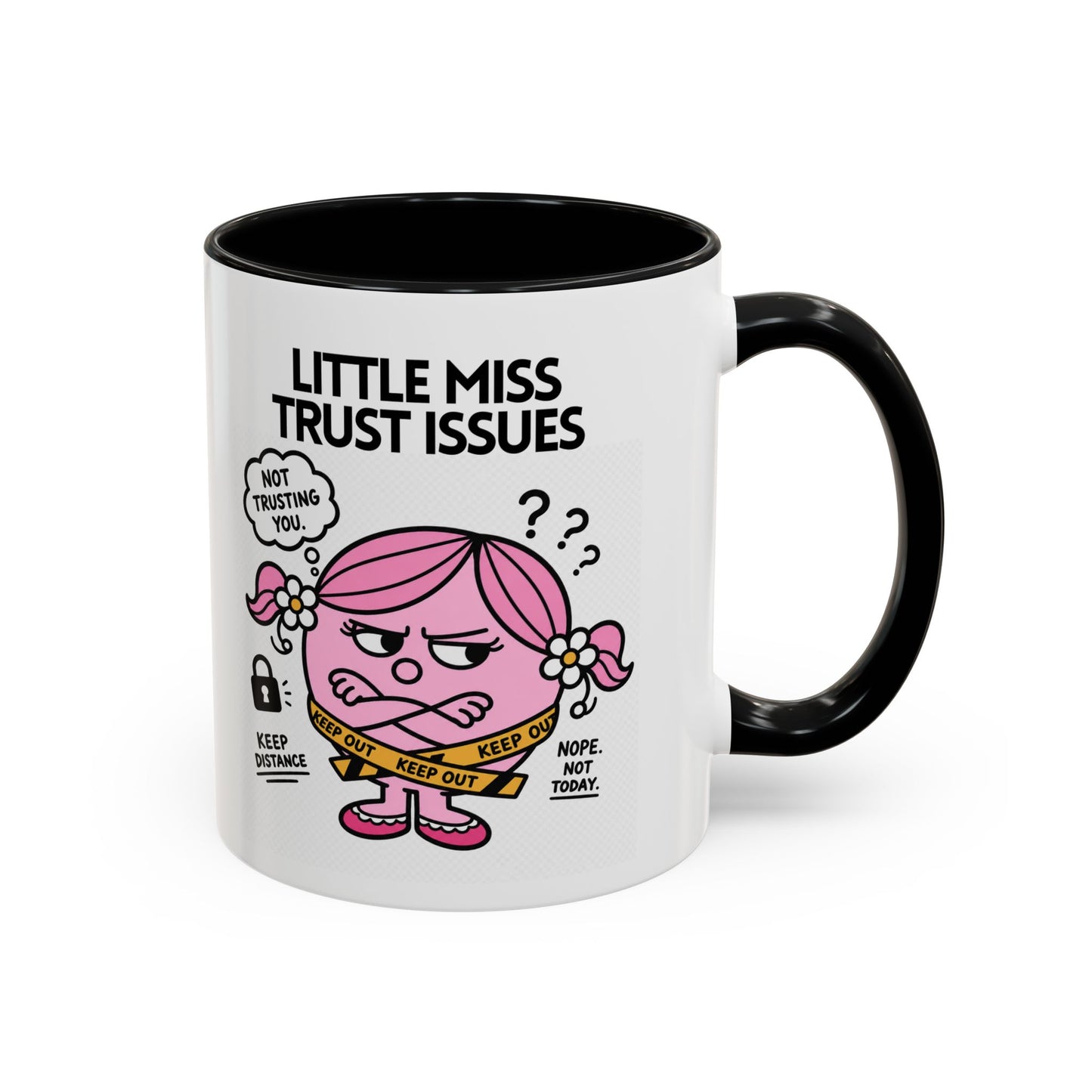 Novelty 'Little Miss Trust Issues' Novelty Funny Gift Mug 11oz