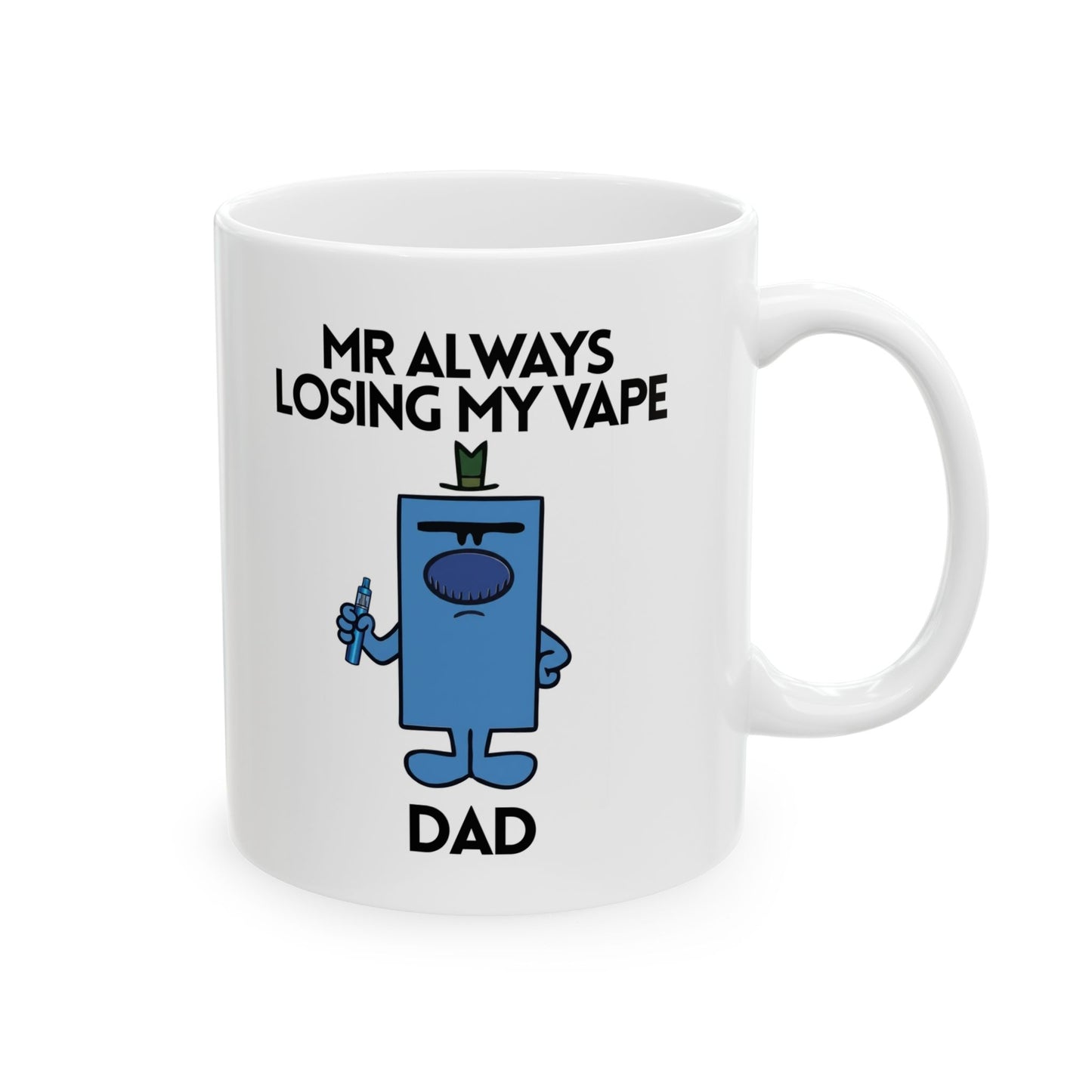 Personalised Novelty Mr. Always Losing My Vape Character Mug 11oz