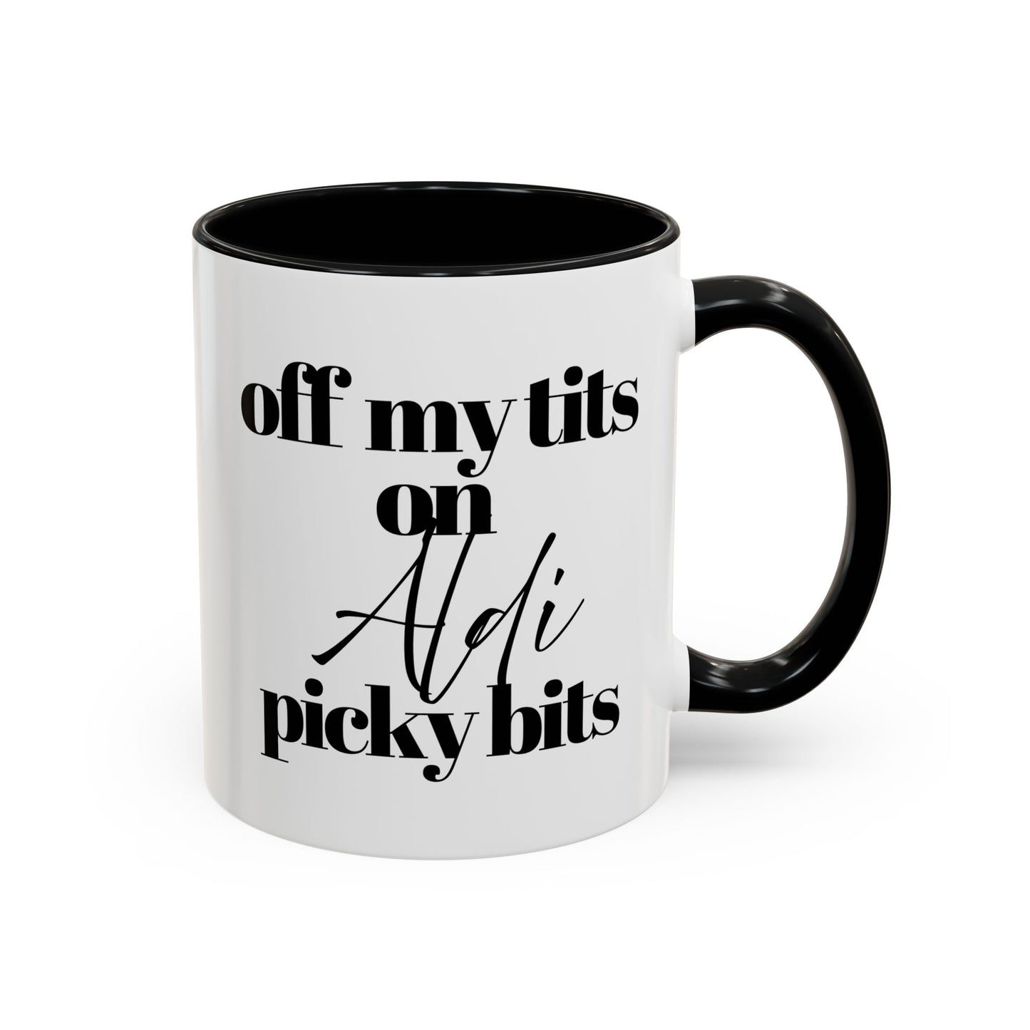 Off My Tits on ALDI PICKY BITS Novelty Funny Mug 6 Colours